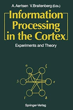 Bild des Verkufers fr Information Processing in the Cortex: Experiments and Theory [Soft Cover ] zum Verkauf von booksXpress