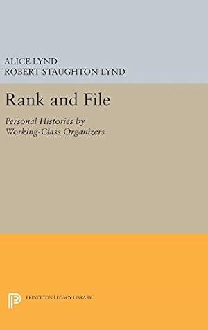 Seller image for Rank and File: Personal Histories by Working-Class Organizers (Princeton Legacy Library) [Hardcover ] for sale by booksXpress