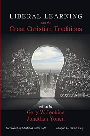Seller image for Liberal Learning and the Great Christian Traditions [Soft Cover ] for sale by booksXpress
