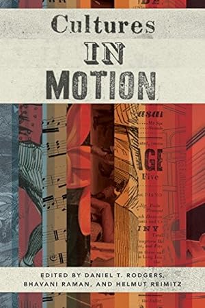 Seller image for Cultures in Motion (Publications in Partnership with the Shelby Cullom Davis Center at Princeton University) [Soft Cover ] for sale by booksXpress