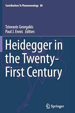 Seller image for Heidegger in the Twenty-First Century (Contributions To Phenomenology) [Paperback ] for sale by booksXpress