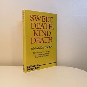 Seller image for Sweet Death, Kind Death for sale by Roy Turner Books