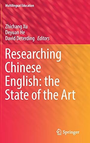 Immagine del venditore per Researching Chinese English: the State of the Art (Multilingual Education) [Hardcover ] venduto da booksXpress