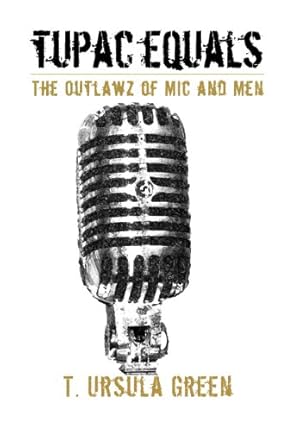 Seller image for Tupac Equals The Outlawz of Mic And Men [Hardcover ] for sale by booksXpress