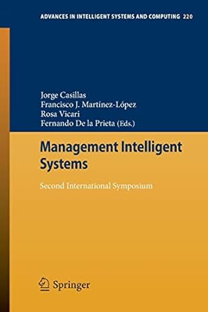 Imagen del vendedor de Management Intelligent Systems: Second International Symposium (Advances in Intelligent Systems and Computing) [Paperback ] a la venta por booksXpress