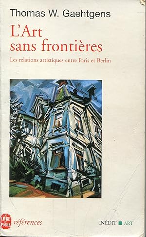 Seller image for L'Art sans frontires for sale by Bloody Bulga