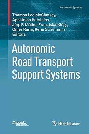 Seller image for Autonomic Road Transport Support Systems (Autonomic Systems) [Paperback ] for sale by booksXpress