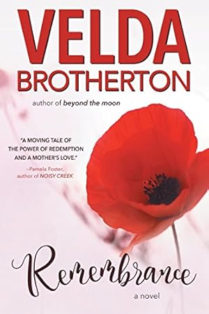 Seller image for Remembrance by Brotherton, Velda [Paperback ] for sale by booksXpress
