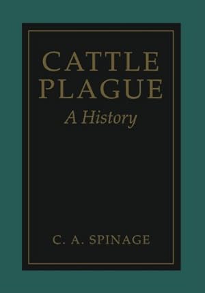 Seller image for Cattle Plague: A History by Spinage, Clive [Paperback ] for sale by booksXpress