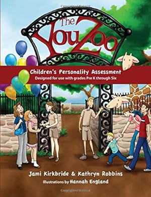 Seller image for The You Zoo by Kirkbride, Jami, Robbins, Kathryn [Paperback ] for sale by booksXpress