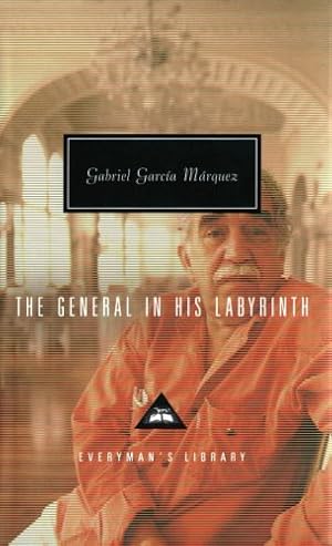 Imagen del vendedor de The General in His Labyrinth (Everyman's Library) by García Márquez, Gabriel [Hardcover ] a la venta por booksXpress