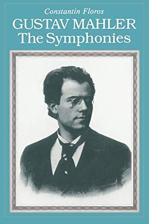 Immagine del venditore per Gustav Mahler: The Symphonies [Soft Cover ] venduto da booksXpress
