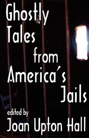 Seller image for Ghostly Tales from America's Jails [Soft Cover ] for sale by booksXpress