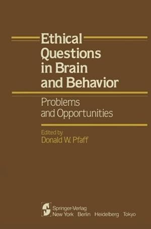 Seller image for Ethical Questions in Brain and Behavior: Problems and Opportunities [Paperback ] for sale by booksXpress