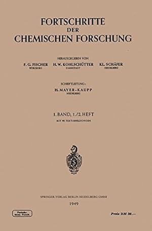 Bild des Verkufers fr Fortschritte der Chemischen Forschung (Topics in Current Chemistry) (German Edition) by Fischer, Prof. Dr. F. G., Kohlschütter, Prof. Dr. H. W., Schäfer, Prof. Dr. Kl., Mayer-Kaupp, Dr. H. [Paperback ] zum Verkauf von booksXpress