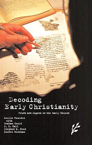 Seller image for Decoding Early Christianity: Truth and Legend in the Early Church [Hardcover ] for sale by booksXpress