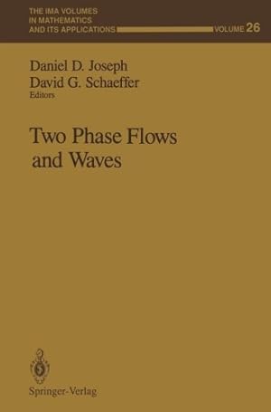 Seller image for Two Phase Flows and Waves (The IMA Volumes in Mathematics and its Applications) [Paperback ] for sale by booksXpress