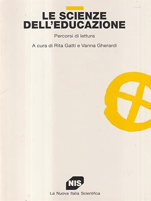 Bild des Verkufers fr Le scienze dell'educazione zum Verkauf von Librodifaccia