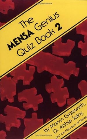 Seller image for The Mensa Genius Quiz Book 2 by Grosswirth, Marvin, Salny, Abbie F. [Paperback ] for sale by booksXpress