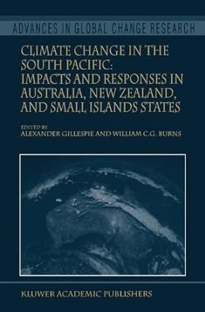 Seller image for Climate Change in the South Pacific: Impacts and Responses in Australia, New Zealand, and Small Island States (Advances in Global Change Research) [Paperback ] for sale by booksXpress