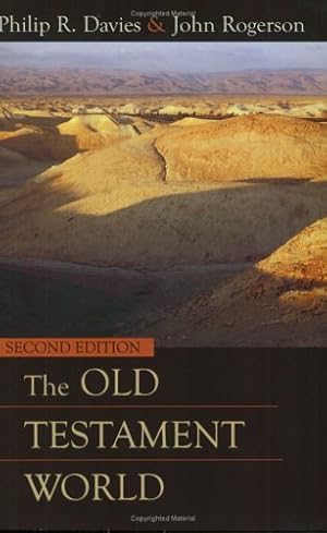 Bild des Verkufers fr The Old Testament World, Second Edition by Philip R. Davies, John Rogerson [Paperback ] zum Verkauf von booksXpress