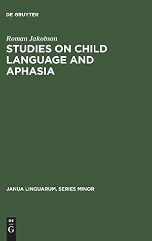 Image du vendeur pour Studies on Child Language and Aphasia (Janua Linguarum. Series Minor) [Hardcover ] mis en vente par booksXpress