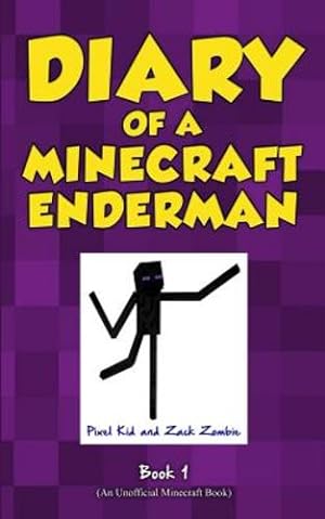 Seller image for Diary of a Minecraft Enderman Book 1: Enderman Rule! by Kid, Pixel, Zombie, Zack [Paperback ] for sale by booksXpress