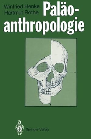 Imagen del vendedor de Paläoanthropologie (German Edition) by Henke, Winfried, Rothe, Hartmut [Paperback ] a la venta por booksXpress