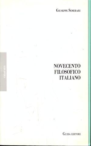 Bild des Verkufers fr Novecento filosofico italiano zum Verkauf von Librodifaccia