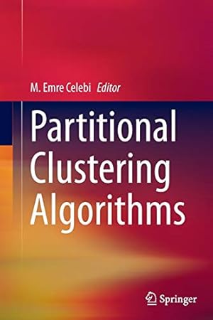 Seller image for Partitional Clustering Algorithms [Paperback ] for sale by booksXpress