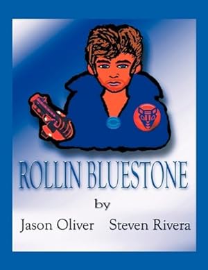 Seller image for Rollin BlueStone [Soft Cover ] for sale by booksXpress