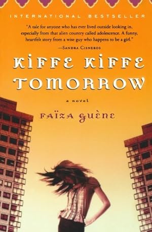 Seller image for Kiffe Kiffe Tomorrow by Faiza Guene [Paperback ] for sale by booksXpress