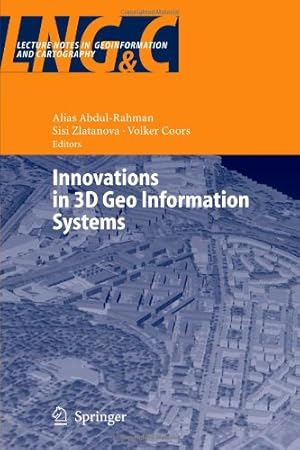 Immagine del venditore per Innovations in 3D Geo Information Systems (Lecture Notes in Geoinformation and Cartography) [Paperback ] venduto da booksXpress