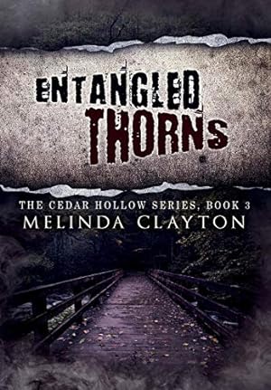 Seller image for Entangled Thorns (The Cedar Hollow Series) [Hardcover ] for sale by booksXpress