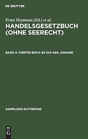 Seller image for Viertes Buch:  § § 343-460. Anhang (Sammlung Guttentag) (German Edition) [Hardcover ] for sale by booksXpress