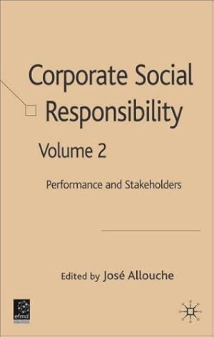 Imagen del vendedor de Corporate Social Responsibility Volume 2: Performances and Stakeholders [Hardcover ] a la venta por booksXpress