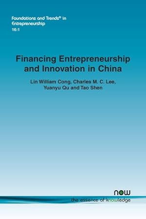 Imagen del vendedor de Financing Entrepreneurship and Innovation in China (Foundations and Trends(r) in Entrepreneurship) [Soft Cover ] a la venta por booksXpress
