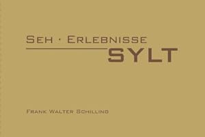 Seller image for Seh Erlebnisse Sylt for sale by BuchWeltWeit Ludwig Meier e.K.