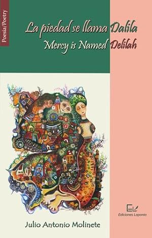 Seller image for La Piedad se llama Dalila / Mercy is Named Delilah (Spanish Edition) [Soft Cover ] for sale by booksXpress