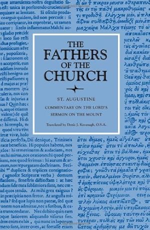 Seller image for Commentary on the Lord's Sermon on the Mount with Seventeen Related Sermons (Fathers of the Church Patristic Series) by Augustine, Saint [Paperback ] for sale by booksXpress