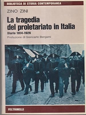 Bild des Verkufers fr La tragedia del proletariato in Italia zum Verkauf von Librodifaccia