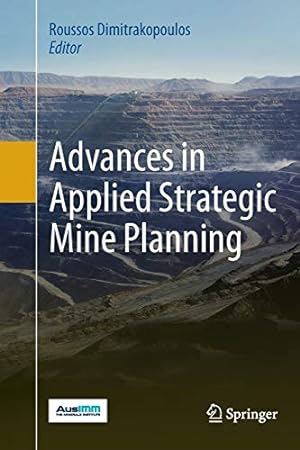 Immagine del venditore per Advances in Applied Strategic Mine Planning [Paperback ] venduto da booksXpress