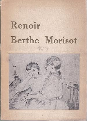 Hommage a Berthe Morisot et a Pierre-Auguste Renoir. Catalogue de l'exposition, Musée Municipal, ...