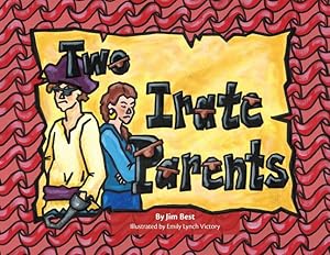 Seller image for Two Irate Parents by Best, Jim [Paperback ] for sale by booksXpress