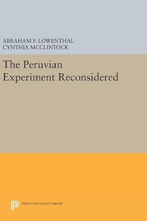 Bild des Verkufers fr The Peruvian Experiment Reconsidered (Princeton Legacy Library) [Hardcover ] zum Verkauf von booksXpress