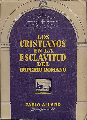 Imagen del vendedor de LOS CRISTIANOS EN LA ESCLAVITUD DEL IMPERIO ROMANO a la venta por Librovicios