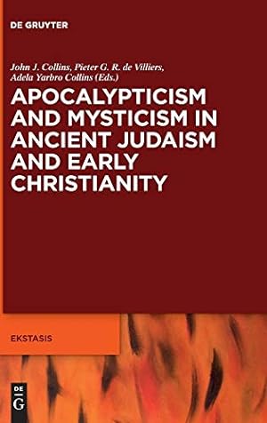 Imagen del vendedor de Mysiticism in Early Judaism and Christianity (Ekstasis: Religious Experience from Antiquity to the Middle Ages) [Hardcover ] a la venta por booksXpress