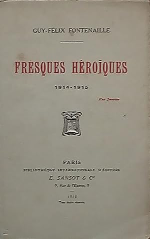 Fresques héroïques 1914-1915