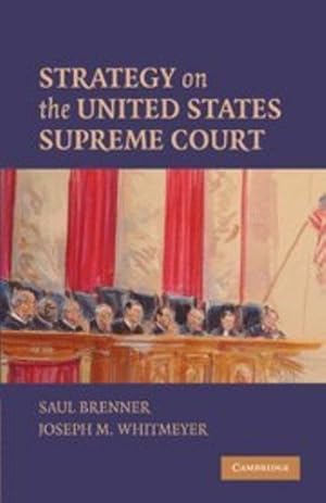 Imagen del vendedor de Strategy on the United States Supreme Court by Brenner, Saul, Whitmeyer, Joseph M. [Paperback ] a la venta por booksXpress