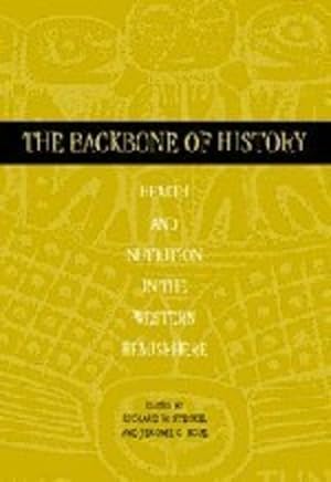 Seller image for The Backbone of History: Health and Nutrition in the Western Hemisphere [Paperback ] for sale by booksXpress